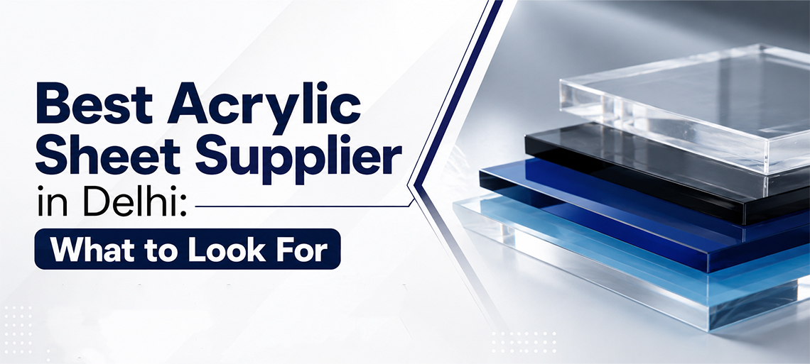 Wholesale acrylic sheets supplier in Delhi